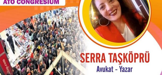 ÖDÜLÜ AV. SERRA TAŞKÖPRÜ 19 EKİM'DE ANKARA FUARINDA