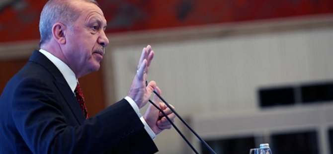 ERDOĞAN:'BAZI EVLERE İŞARET KONULUYOR UYANIK OLMALIYIZ'