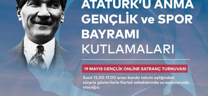 KARTAL BELEDİYESİ'NDEN 19 MAYIS'IN 101'İNCİ YILINA ÖZEL KUTLAMA