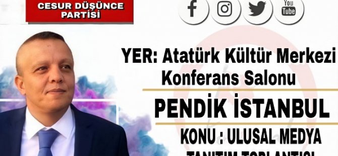 CESUR DÜŞÜNCE PARTİSİ GENEL BAŞKANI ABDULSAMET ELÇİ'DEN PANELE DAVET