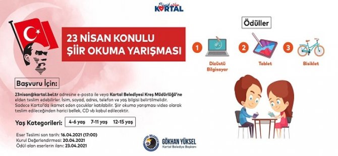 KARTAL BELEDİYESİ'NDEN 23 NİSAN'A ÖZEL ÖDÜLLÜ RESİM VE ŞİİR YARIŞMASI