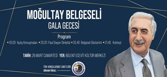 ESKİ BAKAN MEHMET MOĞULTAY KARTAL'DA BELGESELLE   ANILACAK