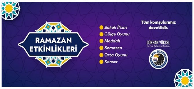 ESKİ RAMAZAN GECELERİ KARTAL'DA YENİDEN YAŞANACAK