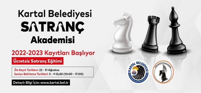 KARTAL BELEDİYESİ SATRANÇ AKADEMİSİ KAYITLARI BAŞLADI