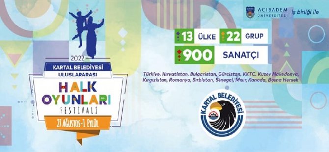 KARTAL'DA ULUSLARARASI HALK OYUNLARI FESTİVALİ BAŞLIYOR