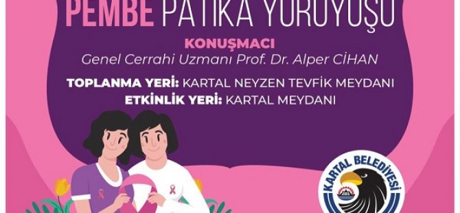 KARTAL BELEDİYESİ'NDEN MEME FARKINDALIK İÇİN PEMBE PATİKA YÜRÜYÜŞÜ