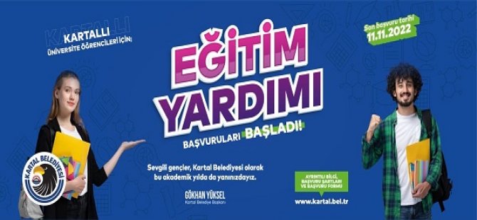 KARTAL BELEDİYESİ'NDEN ÜNİVERSİTE ÖĞRENCİLERİNE EĞİTİM YARDIMI BAŞVURULARI BAŞLIYOR