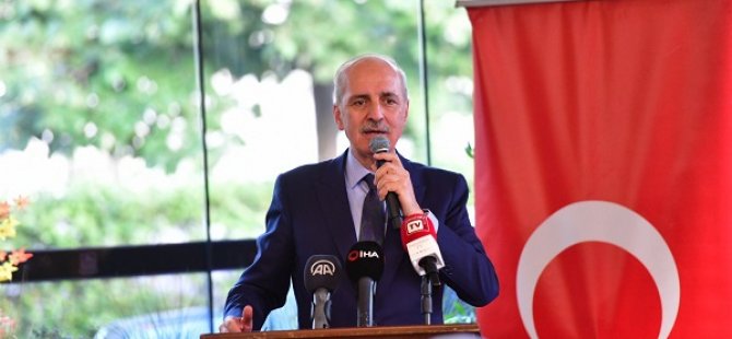 NUMAN KURTULMUŞ;''BU SEÇİM TÜRKİYE'NİN ÖNÜMÜZDEKİ YÜZYILINI BELİRLEYECEK BİR SEÇİMDİR''