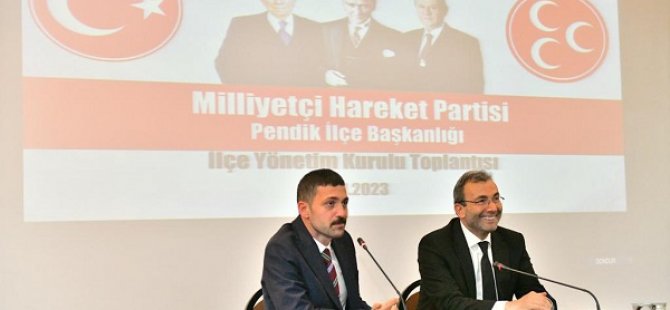 BAŞKAN AHMET CİN MHP PENDİK İLÇE BAŞKANLIĞI'NIN YÖNETİM KURULU TOPLANTISI'NA KATILDI