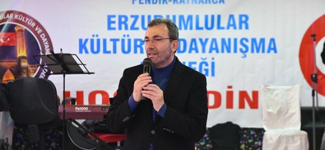 BAŞKAN AHMET CİN ERZURUMLULAR KÜLTÜR VE DAYANIŞMA DERNEĞİ ÜYELERİ İLE BİR ARAYA GELDİ