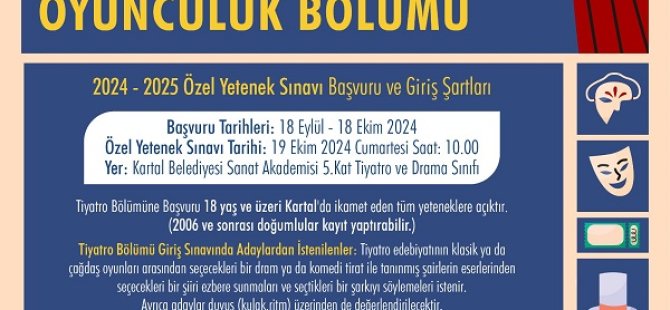 KARTAL BELEDİYE TİYATROSU OYUNCULUK BÖLÜMÜ ÖN KAYITLARI BAŞLADI