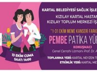 KARTAL'DA 'PEMBE PATİKA YÜRÜYÜŞÜ' İLE MEME KANSERİNE DİKKAT ÇEKİLECEK