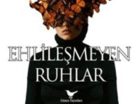 ''EHLİLEŞMEYEN RUHLAR'' KİTAPSEVERLERLE BULUŞUYOR